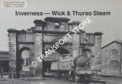 Inverness - Wick & Thurso Steam by Joanes Publications